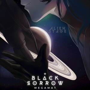 Black Sorrow (Round 3 From "Alien Stage") [Spanish Version]