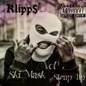 Ski Mask Vol³ Strap Up (Explicit)