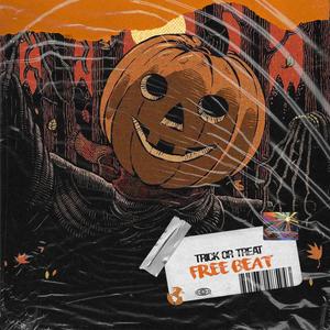 Trick Or Treat (Dark Halloween Trap)