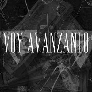 Voy Avanzando (Explicit)