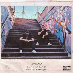 Looking for Change (Explicit)