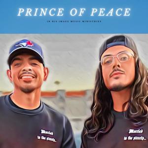 Prince Of Peace (feat. Brother Angel)