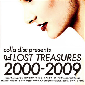 colla disc presents LOST TREASURES 2000-2009