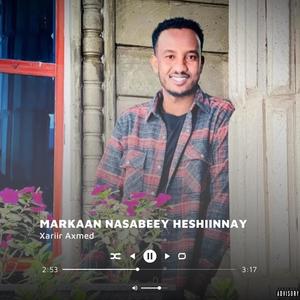 MARKAAN NASABEEY HESHIINNAY