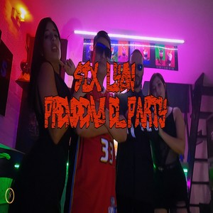 Prendemo el Party (Explicit)