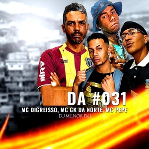 Mc DIGreisso - DA #031 (Explicit)