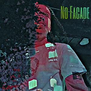 No Facade (feat. Cash3aby) [Explicit]