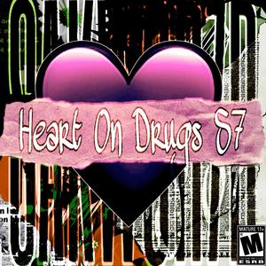 Heart On Drugs S7