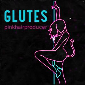 Glutes (Explicit)