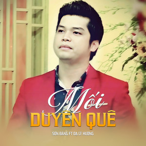 Mối Duyên Quê (feat. Dạ Lý Hương)