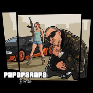 Papaparapa (Explicit)