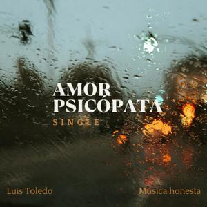Amor psicópata (Explicit)