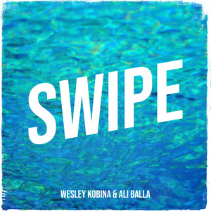 Swipe (Explicit)