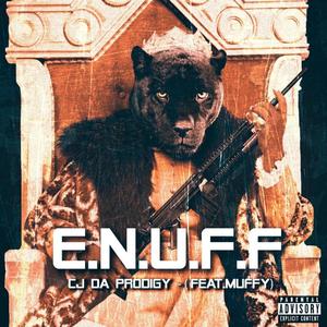 E.N.U.F.F (Explicit)