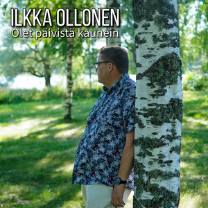 Olet päivistä kaunein