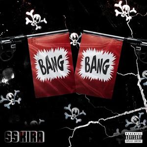 BANG BANG (Explicit)