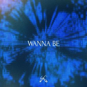 Wanna Be
