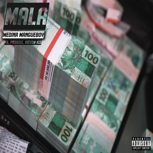 Mala (feat. Picvssx & Victor ICE) (Explicit)