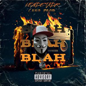 Bla Bla Bla (Explicit)