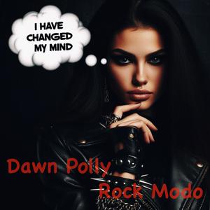 I have changed my Mind (feat. Rock Modo)