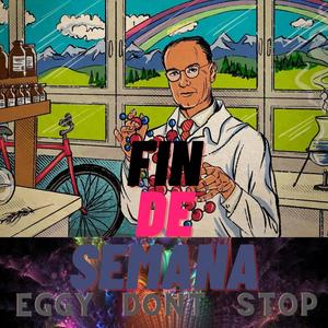 Fin De Semana (Explicit)