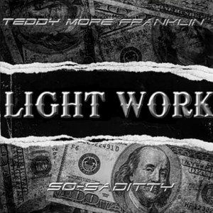 LIGHT  WORK (Explicit)