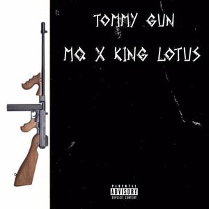 Tommy Gun (Explicit)