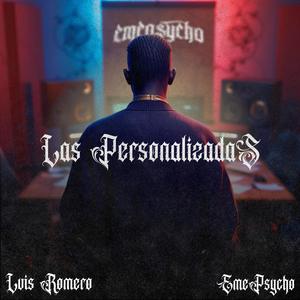 Luis Romero (feat. Emepsycho)