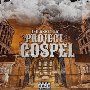 Project Gospel (Explicit)