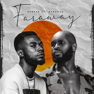 Faraway(feat. Rymboxx)