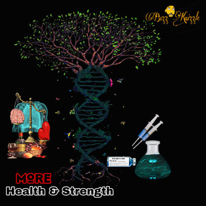 More Health & Strength (Explicit)
