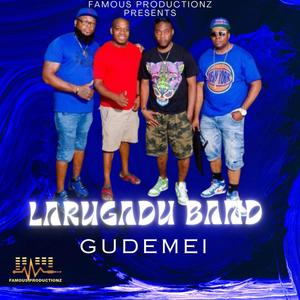 Gudemei (feat. Walili Ballesteros Larugadu Band)