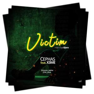 Victim (feat. X3ME) (Explicit)