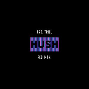 Hush DEMO (Explicit)