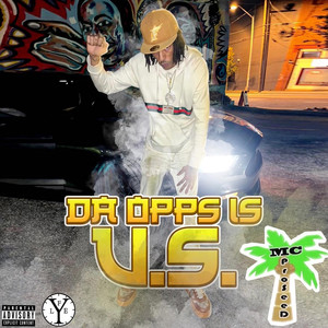 Da Opps Is U.S. (Explicit)