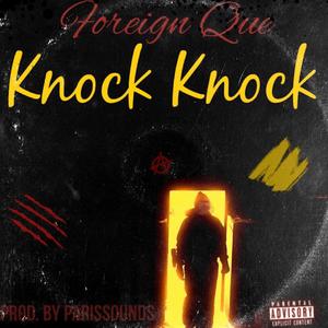 Knock Knock(Snakes) (Explicit)