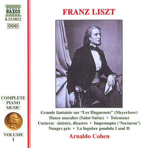 LISZT: Danse macabre / Totentanz / Nuages gris (Liszt Complete Piano Music, Vol. 1)