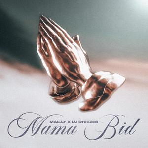 Mama Bid (Explicit)