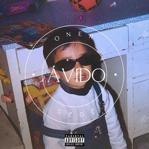 ÁVIDO (Explicit)