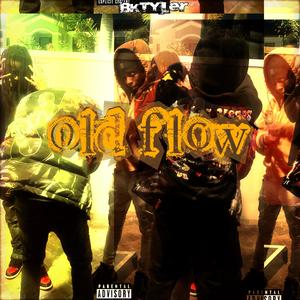 Old Flow (Could’ve Been One) (Explicit)