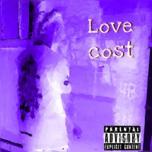 Love cost (Explicit)