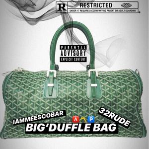 BIG'DUFFLE BAG (Explicit)