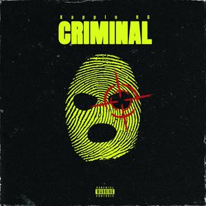 Criminal (Explicit)