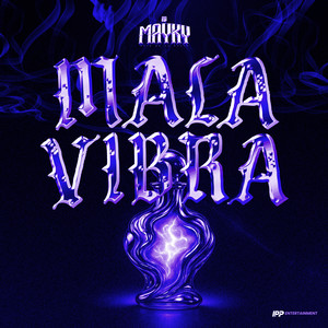 Mala Vibra (Explicit)