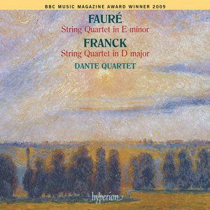 Fauré & Franck: String Quartets (弦乐四重奏集)