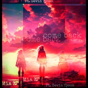 Come Back (feat. Devin Tyson)