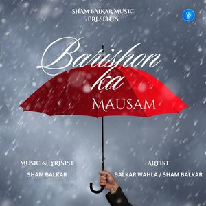 Barishon Ka Mausam