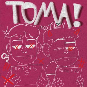 Toma! (Explicit)