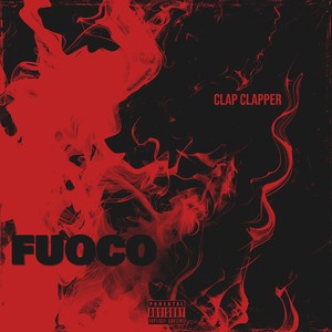 Fuoco (Explicit)