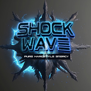 Shockwave - Pure Hardstyle Energy